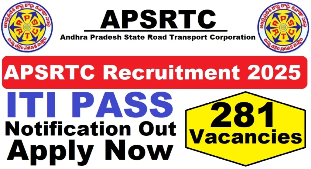 APSRTC ITI Apprentices Recruitment 2025 (281 Posts Vacancy) - FreeJobAlerts.Pro