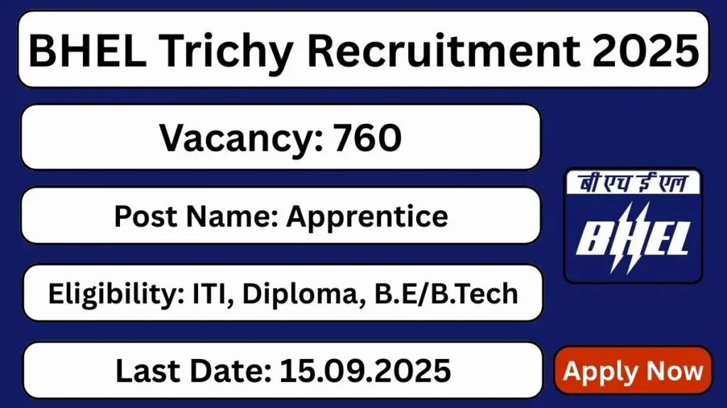 BHEL Trichy Apprentices Recruitment 2025 (760 Posts Vacancy) - FreeJobAlerts.Pro