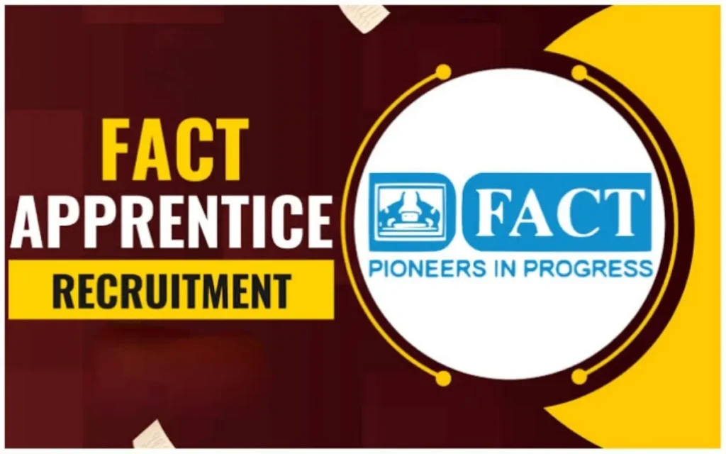 FACT Apprentice Recruitment 2025 (84 Posts Vacancy) - FreeJobAlerts.Pro