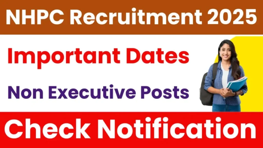NHPC Non Executive Recruitment 2025 (248 Posts Vacancies) 1 NHPC Non Executive Recruitment 2025 (248 Posts Vacancies) - FreeJobAlerts.Pro