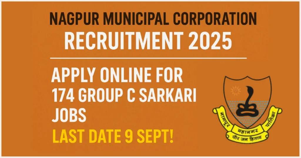 NMC Nagpur Recruitment 2025 (174 Posts Vacancy) 3 NMC Nagpur Recruitment 2025 (174 Posts Vacancy) - FreeJobAlerts.pro
