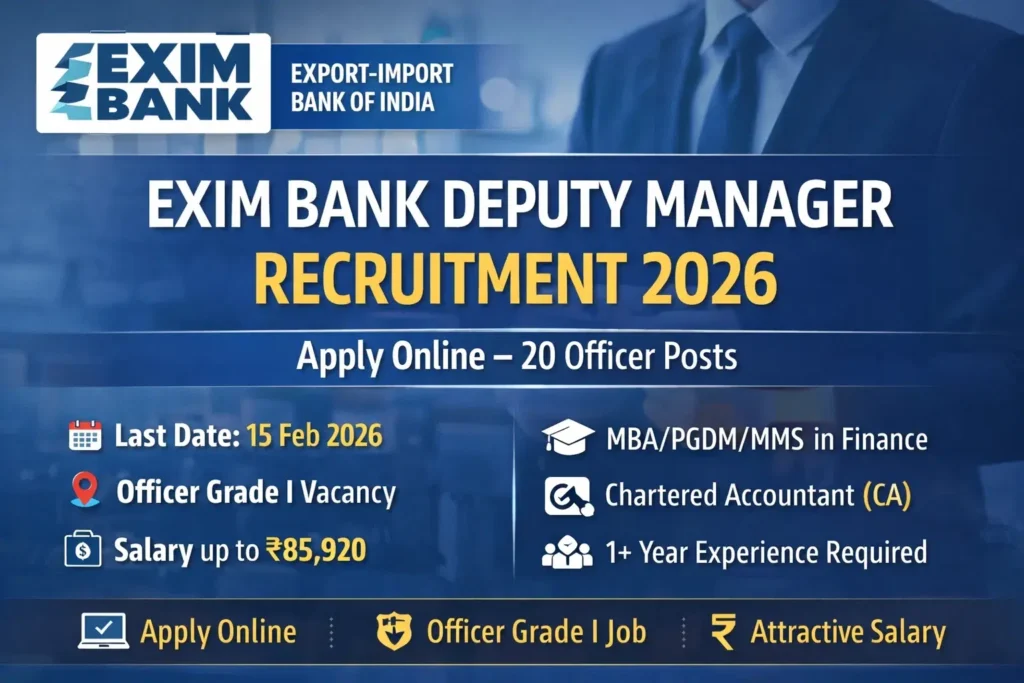 EXIM Bank Deputy Manager Recruitment 2026 – 20 Posts, Apply Online